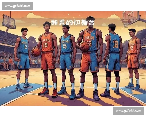NBA季后赛新星表现：未来之星闪耀时刻